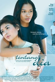 Tentang Dia (2005)