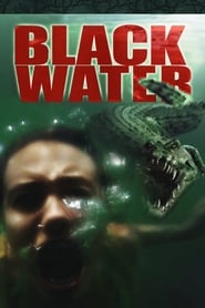 Black Water (2007)