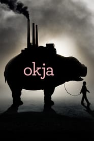 Okja (2017)